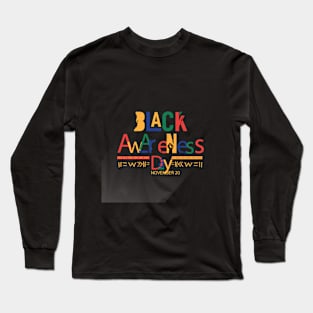 black Awareness day Long Sleeve T-Shirt